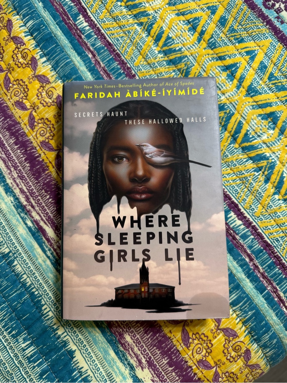 Faridah Abike-Iyimide — Where Sleeping Girls Lie Hardcover Book